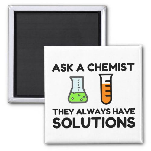 Ask A Chemist Magnet