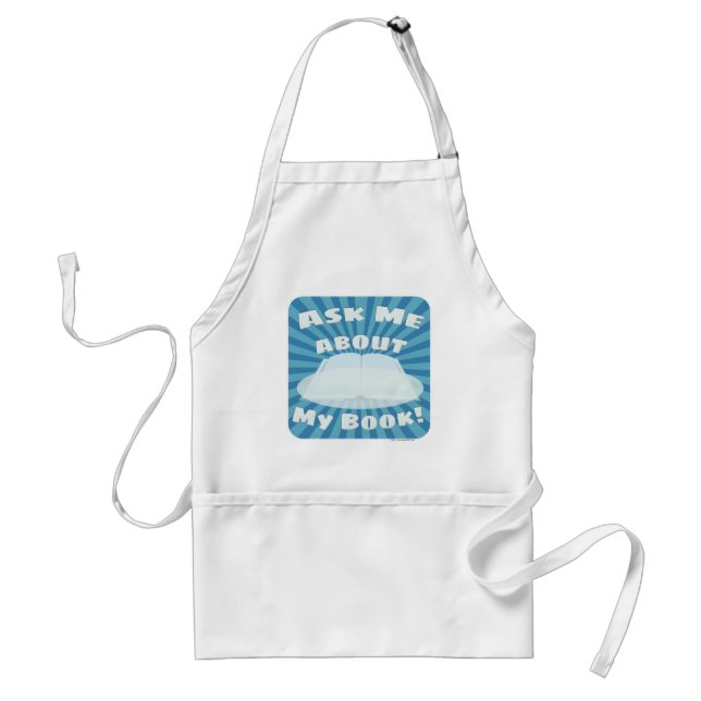 Ask About Book Epic Author Promotional Design Adult Apron (Front)