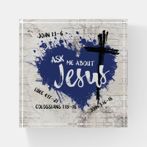 ASK ABOUT JESUS Christian Blue Heart Bible Quote Paperweight