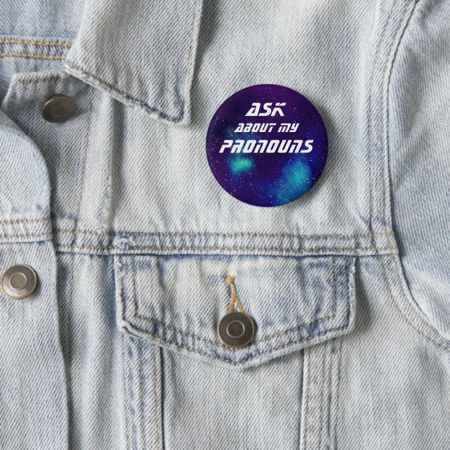Ask About My Pronouns Customizable Galaxy Button (In Situ)