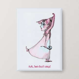 Ask but don't stop button