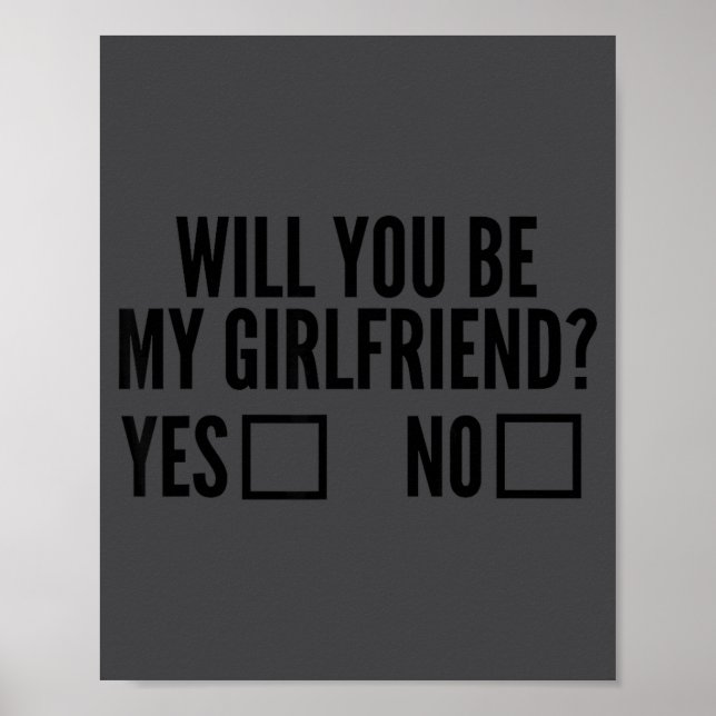 Ask Her Will You Be My Girlfriend Valentine's Day  Poster (Front)