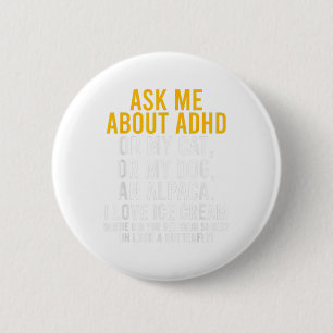 Ask Me About Adhd Autism Mental Health Awareness Button