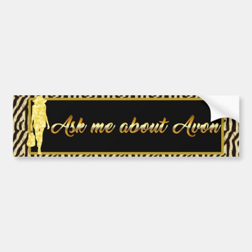 Ask Me About Avon Gold Tiger Bumper Sticker