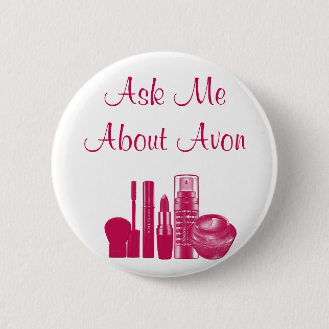 Ask Me About Avon Pinback Button (Front)