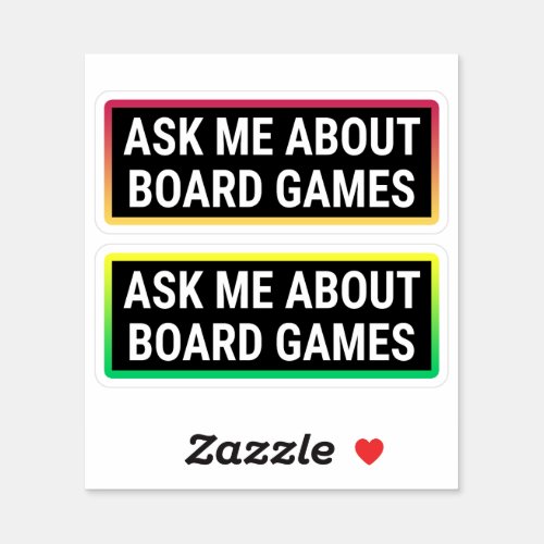 Ask Me About Board Games Sticker