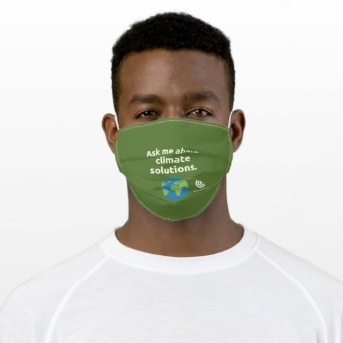 Ask me about climate solutions Face Mask  COVID19