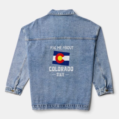 Ask Me About Colorado Denver Map Flag Co Souvenir  Denim Jacket