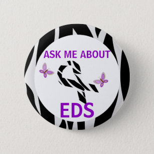 Ask Me About Ehlers-Danlos EDS Awareness Ribbon Button