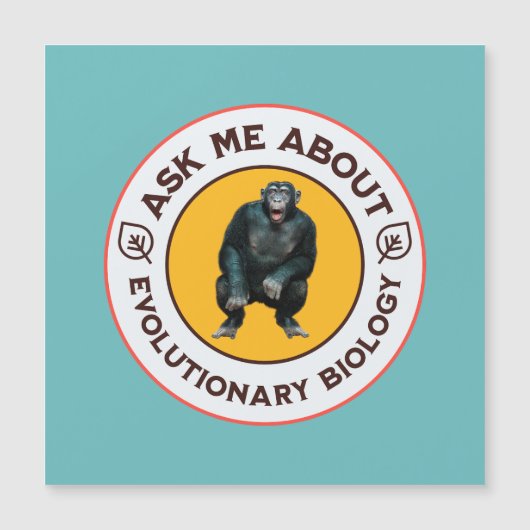 Ask Me About Evolutionary Biology Chimpanzee Ape (Front)