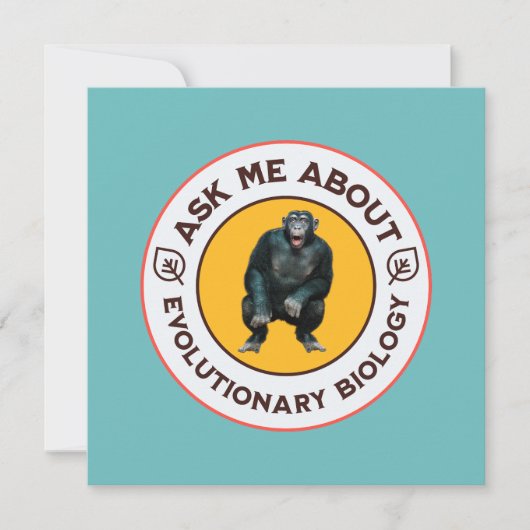 Ask Me About Evolutionary Biology Chimpanzee Ape (Front)