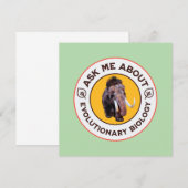 Ask Me About Evolutionary Biology Woolly Mammoth (Front/Back)