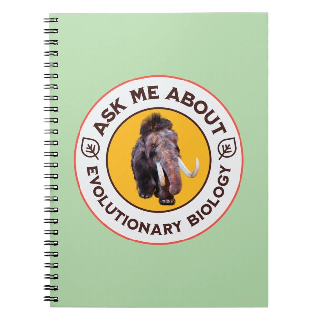 Ask Me About Evolutionary Biology Woolly Mammoth Notebook (Front)