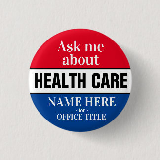 Ask Me About Health Care Button