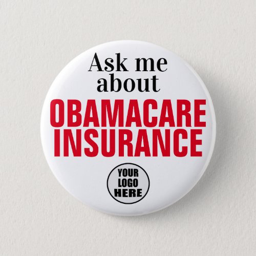 Ask Me About Health Obamacare Button