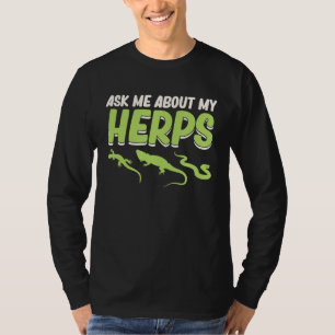 Ask Me About Herps Reptiles  Pet Reptile Owner Gra T-Shirt