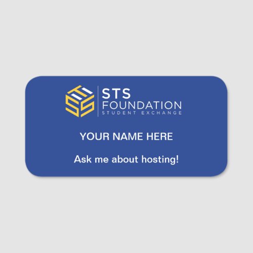 Ask me about hosting STS Foundation Name Tag