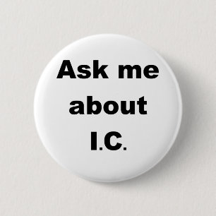 Ask me about IC Button