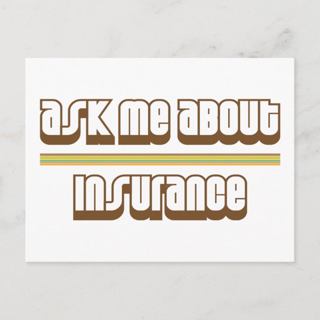 Ask Me About Insurance Postcard (Front)