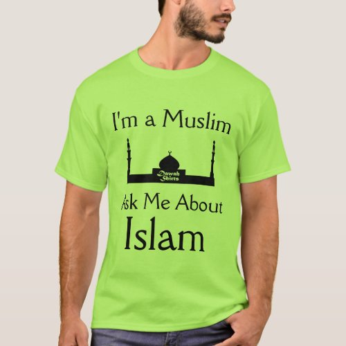 Ask Me About Islam T_Shirt