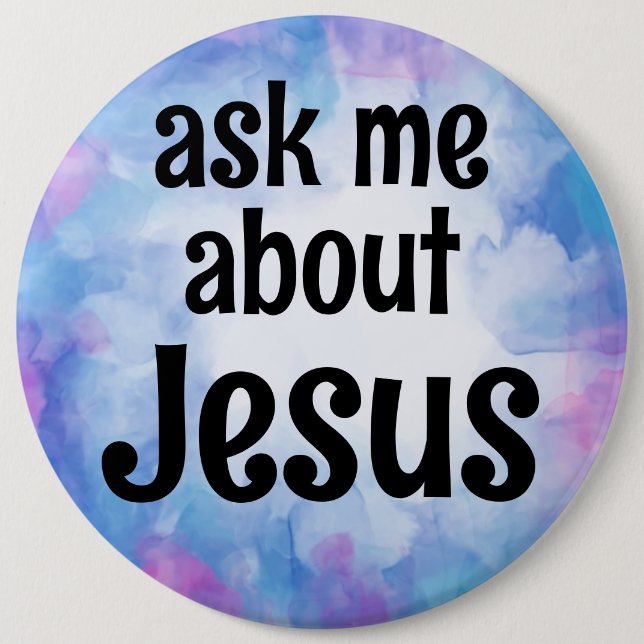 ask me about Jesus Button (Front)