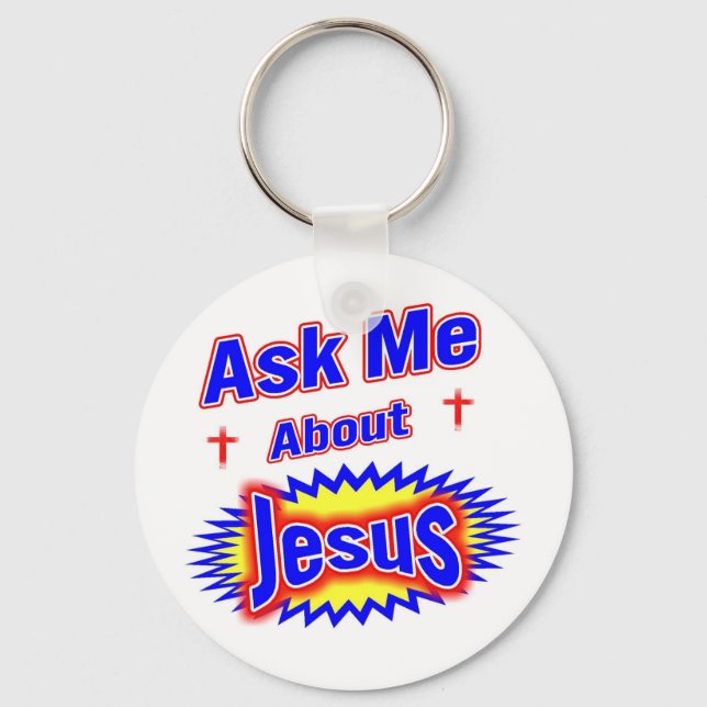 Ask Me About Jesus Keychain (Front)