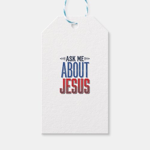 Ask Me About Jesus Vintage Christian Shirt Design  Gift Tags