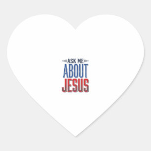 Ask Me About Jesus Vintage Christian Shirt Design Heart Sticker