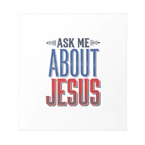 Ask Me About Jesus Vintage Christian Shirt Design  Notepad