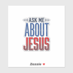 Ask Me About Jesus Vintage Christian Shirt Design Sticker