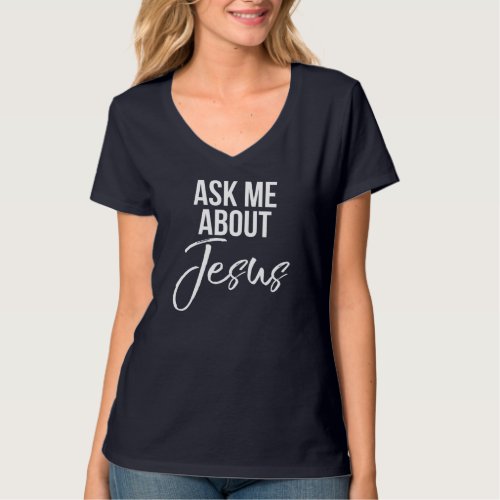 Ask Me About Jesus Vintage Faith Christian God T_Shirt