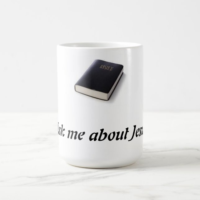 Ask me about Jesus  with bible Coffee Mug (Center)