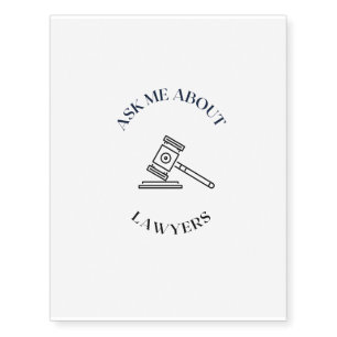 ask me about lawyers temporary tattoos