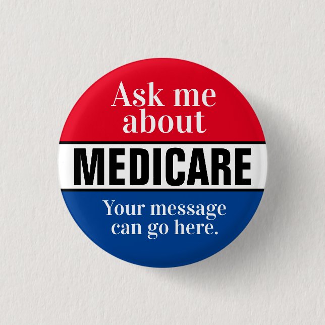 Ask Me About Medicare Button (Front)