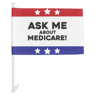 Ask Me About Medicare – Car Flag