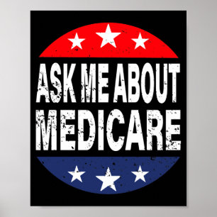 Ask Me About Medicare Insurance Agent Broker Quote Poster