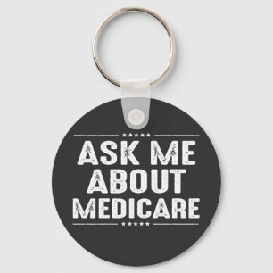 ask me about Medicare Keychain