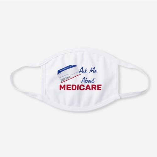 Ask Me About Medicare Mask