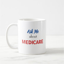 Ask Me about Medicare Mug
