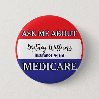 Ask Me About Medicare Red White Blue Button
