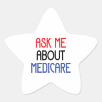ASK ME ABOUT MEDICARE