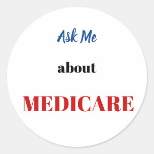 Ask Me About Medicare Stickers
