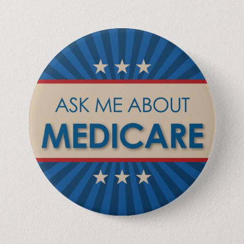 Ask Me About Medicare _ Vintage Americana Button