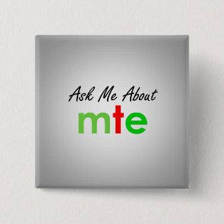 Ask Me About - Mission Theatre Ensemble Pinback Button