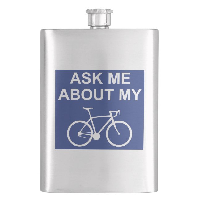 Ask Me About My Bike Flask (Front)