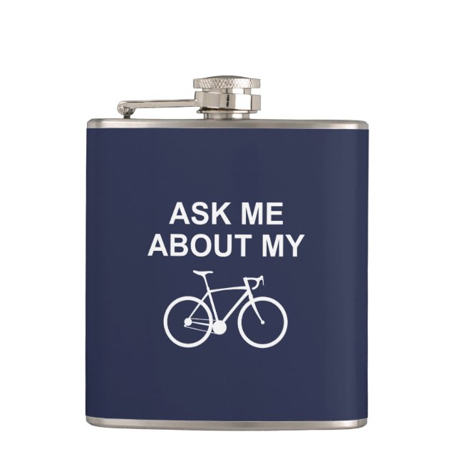 Ask Me About My Bike Flask (Front)