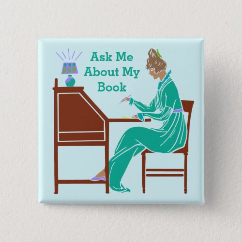 Ask Me About My Book Art Deco Lady Author Button