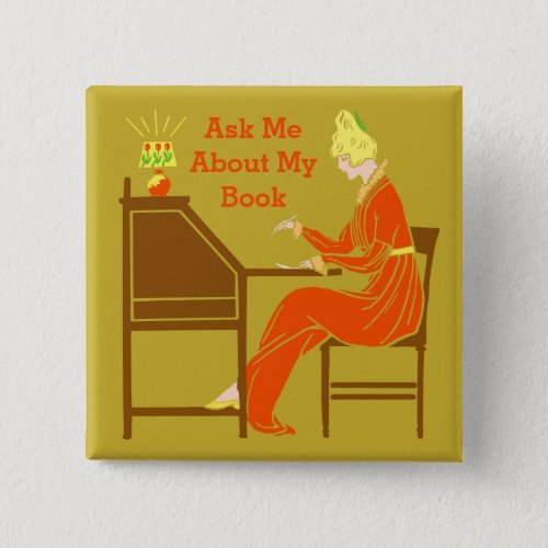 Ask Me About My Book Art Deco Lady Author Pinback Button