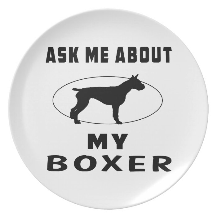 Ask Me About My Boxer Party Plate