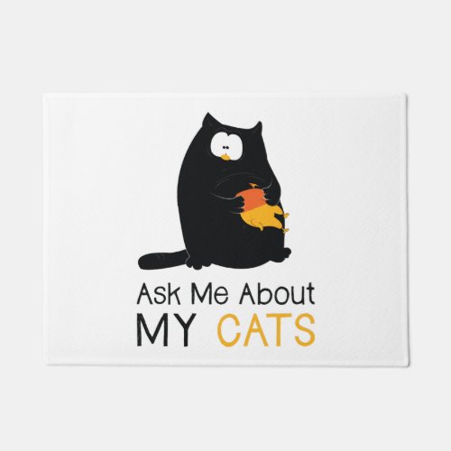 Ask Me About My Cats Shirt Proud Cat Mom T_shirt Doormat